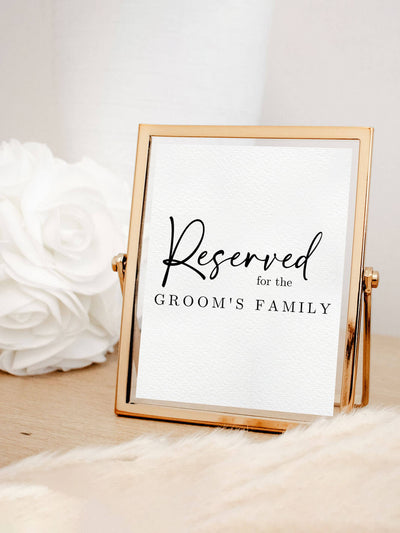 reserved for the grooms family wedding sign