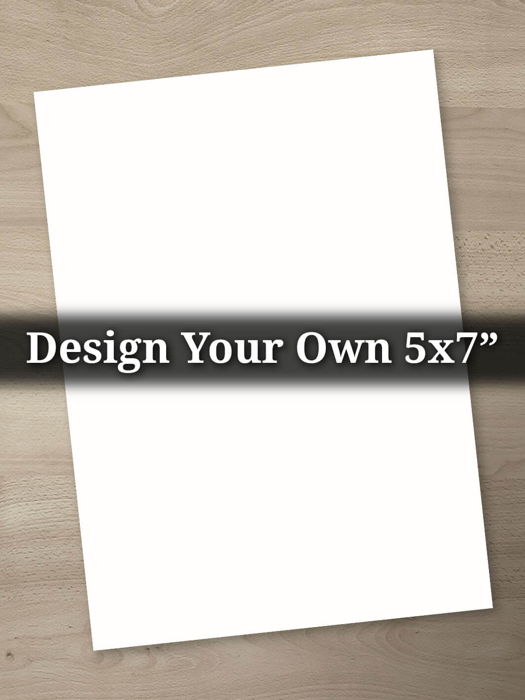 5 inches by 7 inches blank design your own template